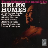 Purchase Helen Humes - Tain't Nobody's Biz-Ness If I Do (Vinyl)