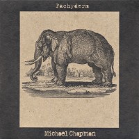 Purchase Michael Chapman - Pachyderm (CDS)