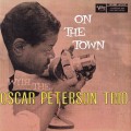 Buy Oscar Peterson Trio - On The Town With The Oscar Peterson Trio (Remastered 2001) Mp3 Download