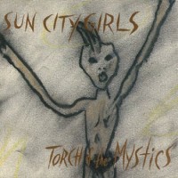 Purchase Sun City Girls - Torch Of The Mystics