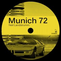 Purchase Neil Landstrumm - Munich 72 (EP)