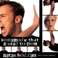 Purchase Peter Hollens - Somebody That I Used To Know (CDS)