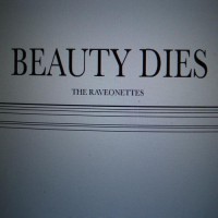 Purchase The Raveonettes - Beauty Dies (EP)