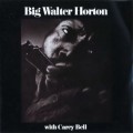Buy Walter Horton - Big Walter Horton With Carey Bell Mp3 Download