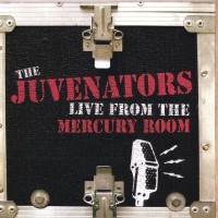 Purchase The Juvenators - Live From The Mercury Room
