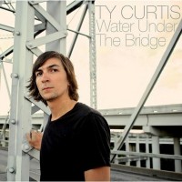 Purchase Ty Curtis - Water Under The Bridge