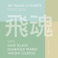 Buy Aki Takase La Planete - Flying Soul Mp3 Download