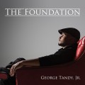 Buy George Tandy, Jr. - The Foundation Mp3 Download