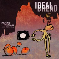 Purchase Ideal Bread - Beating The Teens: Songs Of Steve Lacy CD1