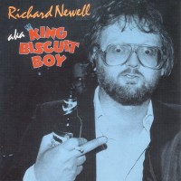Purchase King Biscuit Boy - Richard Newell A.K.A. King Biscuit Boy (Vinyl)