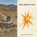 Buy The Bad Plus - Inevitable Western Mp3 Download