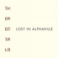 Purchase The Rentals - Lost In Alphaville