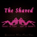 Buy The Shaved - Sweat Is Sexy - Sex Is Sweaty Mp3 Download