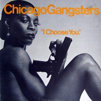 Purchase Chicago Gangsters - I Choose You (Vinyl)