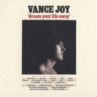 Purchase Vance Joy - Dream Your Life Away (Deluxe Edition) CD1