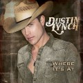 Buy Dustin Lynch - Where It's At Mp3 Download