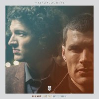 Purchase For King & Country - RUN WILD. LIVE FREE. LOVE STRONG