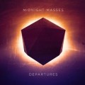 Buy Midnight Masses - Departures Mp3 Download