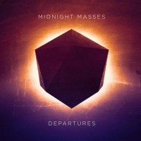 Purchase Midnight Masses - Departures