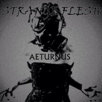 Purchase Strange Flesh - Aeturnus