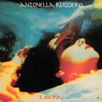 Purchase Antonella Ruggiero - Libera