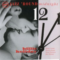 Purchase Billie Holiday - Jazz 'round Midnight