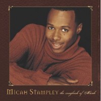 Purchase Micah Stampley - The Songbook Of Micah