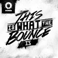 Buy Will Sparks - This Is What The Bounce Is (CDS) Mp3 Download