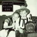 Buy David Allan Coe - Granny's Off Her Rocker Mp3 Download