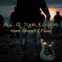 Purchase Henric Blomqvist - All Of Your Illusions