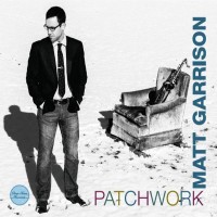 Purchase Matt Garrison - Patchwork