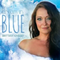 Purchase Brittany Kingery - Dream In Blue
