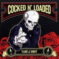 Buy Cocked N' Loaded - Take A Shot Mp3 Download