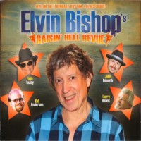 Purchase Elvin Bishop - Raisin' Hell Revue