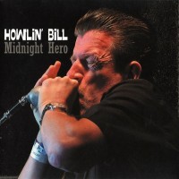 Purchase Howlin' Bill - Midnight Hero: In The Studio CD1