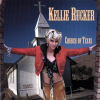 Purchase Kellie Rucker - Church Of Texas