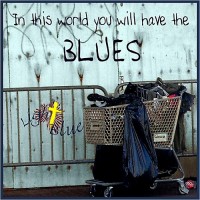 Purchase Light Blue - In This World You Will Have The Blues