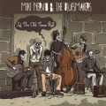 Buy Miki Nervio & The Bluesmakers - Let The Old Times Roll Mp3 Download