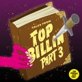 Buy Top Billin - Tales From Top Billin' Vol. 3 Mp3 Download
