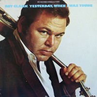 Purchase Roy Clark - Yesterday When I Was Young (Vinyl)