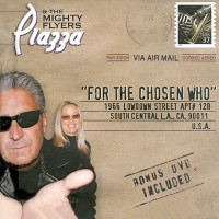 Purchase Rod Piazza & The Mighty Flyers - For The Chosen Who