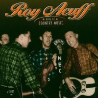 Purchase Roy Acuff - King Of Country Music CD1