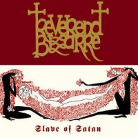Purchase Reverend Bizarre - Slave Of Satan (CDS)