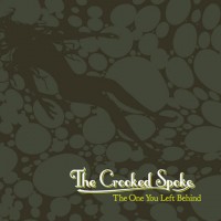 Purchase The Crooked Spoke - The One You Left Behind
