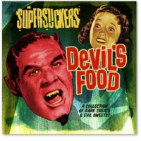 Purchase Supersuckers - Devil's Food - A Collection Of Rare Treats & Evil Sweets!