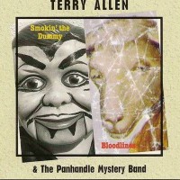 Purchase Terry Allen - Smokin' The Dummy & Bloodlines