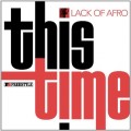 Buy Lack Of Afro - This Time Mp3 Download