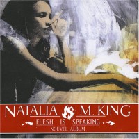 Purchase Natalia M. King - Flesh Is Speaking