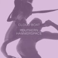 Buy Cloud Boat - Youthern & Hammerspace (EP) Mp3 Download