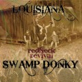 Buy Louisiana Swamp Donky - Redneck Revival Mp3 Download